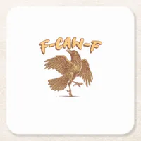 Crow F-Caw-F Funny Bird Raven Meme Square Paper Coaster