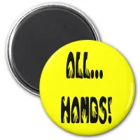 All...Hands Magnet