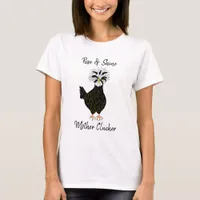 Rise and Shine, Mother Clucker, Funny Chicken Humo T-Shirt