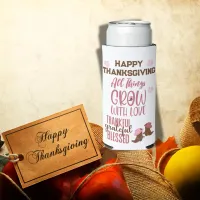 Thankful, Grateful, Blessed, Happy Thanksgiving | Seltzer Can Cooler