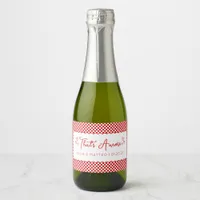 That's Amore! Italian Themed Red Custom Wedding Sparkling Wine Label