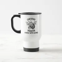 Travel Mug Buzzing Bee Comedic Disaster Quote