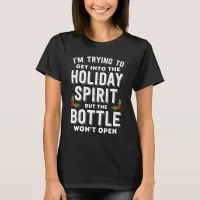 Holiday Spirit Funny Christmas Wine | T-Shirt