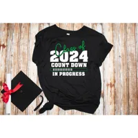 Class of 2024 Countdown In Progress Graduate Shirt