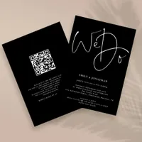 Modern Script We Do QR Code Wedding Black Invitation