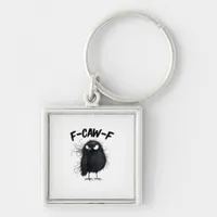 F-Caw-F Crow Funny Raven Bird Lovers Creative Styl Keychain