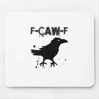 Grunge Coffee F Caw F Crow Humor Creative Style Mouse Pad