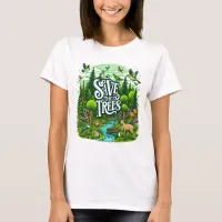 Guardians of the Forest: Save Our Trees T-Shirt