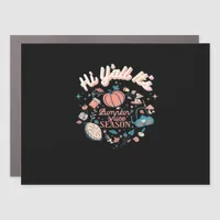 Fall Autumn Season Collection Y’all It’s Pumpkin S Car Magnet
