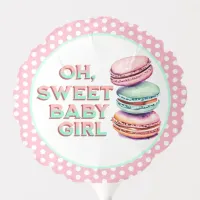 Oh Sweet Baby Girl | Macaron Baby Shower Balloon