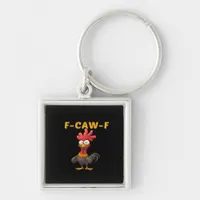 F-Caw-F-Chicken Essential Classic Aesthetic Unique Keychain
