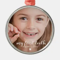 My First Tooth | Tooth Loss Kid Keepsake Metal Ornament