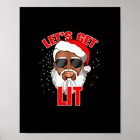 Let's Get Lit Drinking Santa Hat Christmas Lights  Poster