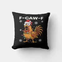 Funny F-Caw-F Christmas Chicken Classic Throw Pillow