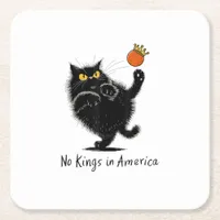 Cat No Kings In America We The People Political Square Paper Coaster