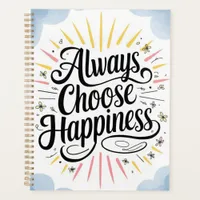  Inspirational Quote Always Choose Happy Positive Planner