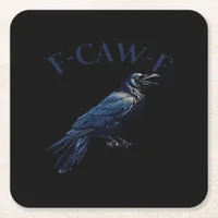 Crow, F-Caw-F Funny Bird Creative Casual Square Paper Coaster