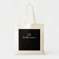 Tis The Season Pumpkin Fall Thanksgiving Tote Bag