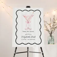 Taken Not Stirred Martini Bachelorette Welcome Foam Board