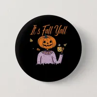 It’s Fall Y’all Funny Minimal Style Button