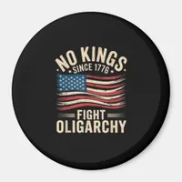 No Kings In America Since 1776  Oligarchy Patrioti Magnet