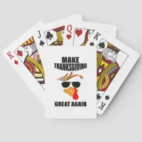 Make Thanksgiving Great Again, Funny Turkey Gift I Poker Cards