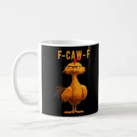 Gothic F-Caw-F Crow Funny Humor Coffee Mug
