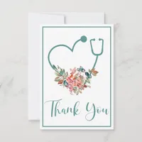 Teal Floral Stethoscope Heart Thank You Card