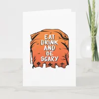 Eat Drink And Be Scary Halloween Design Creative S Card