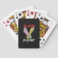 Till Death Do Us Part Zombie Hands Death Pastel Go Poker Cards