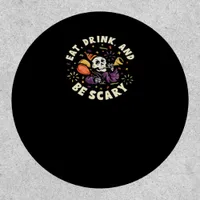 Spooky Skeleton Celebrating Halloween Eat Drink Patch
