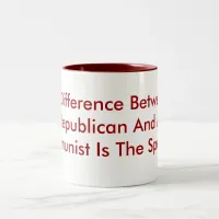 Difference Between A Republican And A Communist Two-Tone Coffee Mug