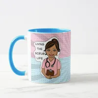 Living the Scrub Life | Medical Professional Humor Mug