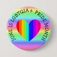 June is LGBTQIA+ Pride Month Button