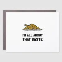 All About That Baste Fitted Modern Style Car Magnet