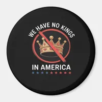 No Kings In America Retro Classic Magnet