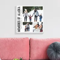 Memories of Alaska Vacation Photo Keepsake Canvas Print