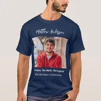 Birthday photo man myth legend name fun blue T-Shirt