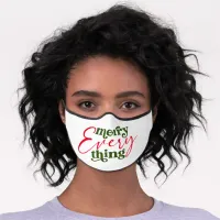 Merry Everything Retro Typography Holiday Premium Face Mask