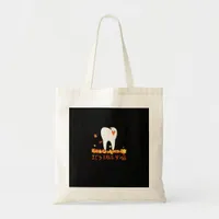 Cute Fall Dental Tooth And Leaves It’s Fall Y’all Tote Bag