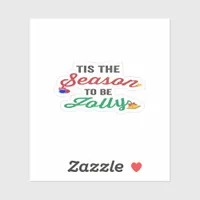 Tis The Season To Be Careful Classic Stickers