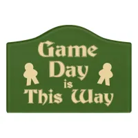 Game Day This Way Boardgamer Motto Door Sign