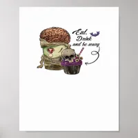 Vintage Funny Halloween Quote Eat Drink And Be Sca Poster