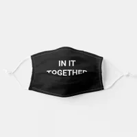 In It Together Black Adult Cloth Face Mask