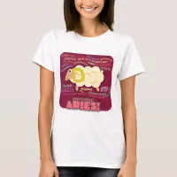 Real Aries Funny True Astrology Profile T-Shirt