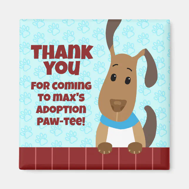 Cute Dog on Fence Pet Adoption Pawprints Thank You Magnet