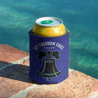 Let Freedom Chill Liberty 250 Patriotic Design Can Cooler