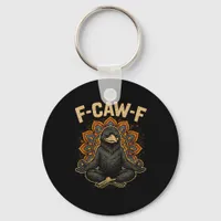 Zen F-Caw-F Crow Yoga Raven F-Caw-F Zen Funny Medi Keychain