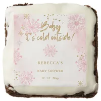 Pink Baby its Cold Outside Winter Baby Shower Brownie