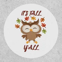 It’s Fall Y’all Quote Trendy Patch